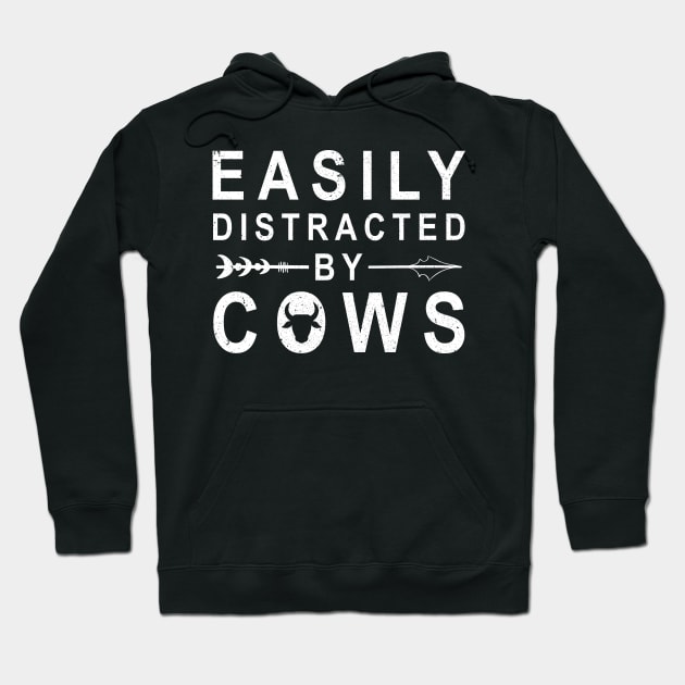 Easily Distracted By Cows Dairy Farm Idea Hoodie by nicolinaberenice16954